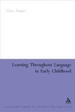Learning Through Language In Early Childhood