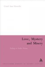 Love Mystery And Misery Feeling In Gothic Fiction