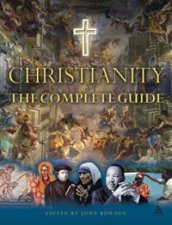 Christianity The Complete Guide