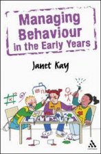 Managing Behaviour In The Early Years