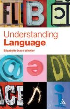 Understanding Language A Basic Course In Linguistics