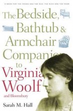 Bedside Bathtub and Armchair Companion to Virginia Woolf