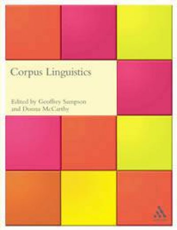 Corpus Linguistics by Geoffrey Sampson & Diana McCarthy