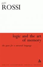 Logic And The Art Of Memory The Quest For A Universal Language