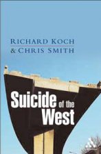 Suicide Of The West