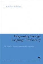 Diagnosing Foreign Language Proficiency The Interface Between Learning And Assessment