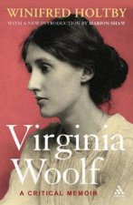Virginia Woolf A Critical Memoir