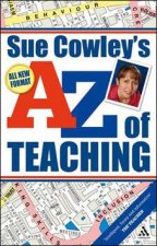 Sue Cowleys AZ Of Teaching
