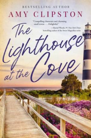 Lighthouse at the Cove by Amy Clipston