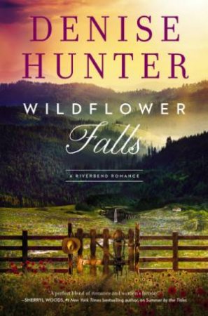 Wildflower Falls by Denise Hunter