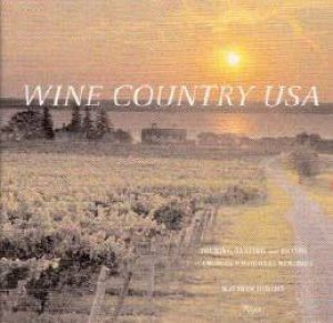 Wine Country USA by Matthew Debord