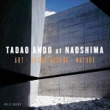 Tadao Ando At Naoshima