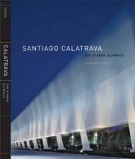 Santiago Calatrava Athens Olympics