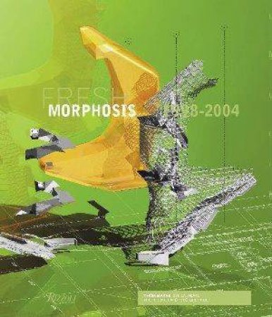 Morphosis Volume IV: 1998 - 2004 by Thom Mayne