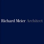 Richard Meier  Architect Vol 5