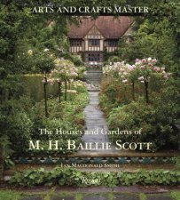 Arts and Crafts Master Houses and Gardens of MH