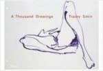 Tracey Emin A Thousand Drawings