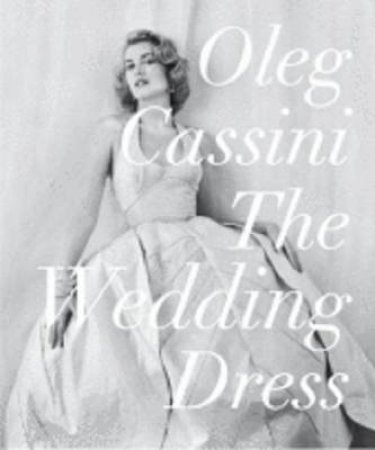 Wedding Dress by Oleg Cassini
