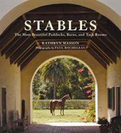 Stables by Kathryn Masson