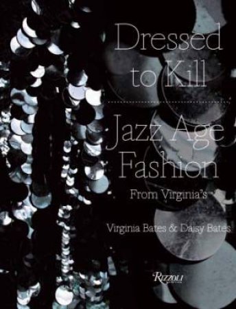 Dressed To Kill by Virginia Bates