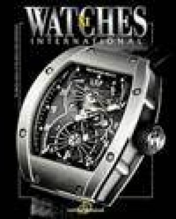 Watches International, Vol 11 by Various