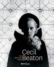 Cecil Beaton The New York Years