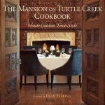 Mansion at Turtle Creek Cookbook