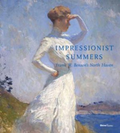 Impressionist Summers by Faith Andrews Bedford