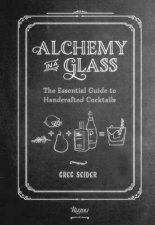 Alchemy in a Glass Handcrafted Cocktails