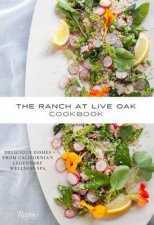 The Ranch at Live Oak Cookbook