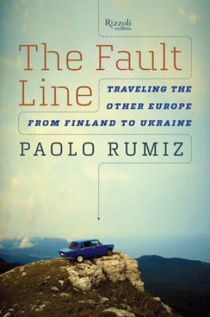 The Fault Line by Paolo Rumiz