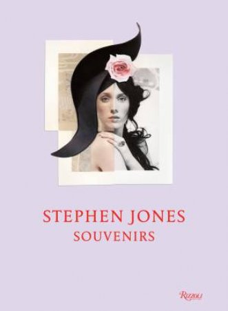 Stephen Jones: Souvenirs by Stephen Jones & Susannah Frankel
