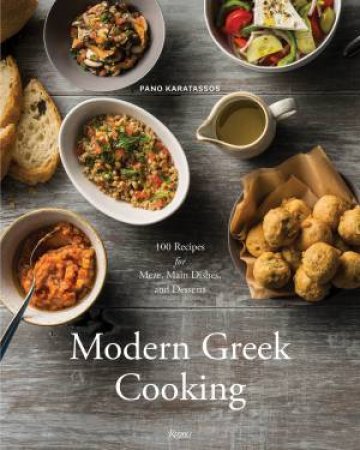 Modern Greek Cooking by Pano Karatassos