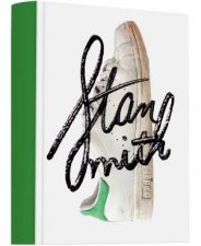 Stan Smith Some People Think I Am A Shoe