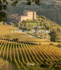 A Tuscan Adventure