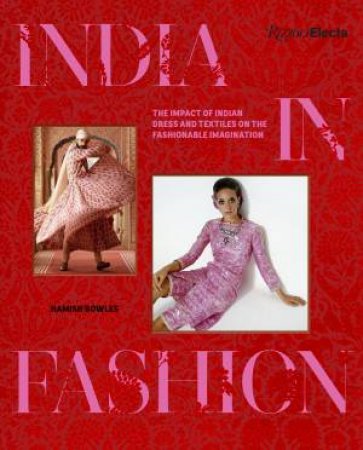 India in Fashion by Hamish Bowles