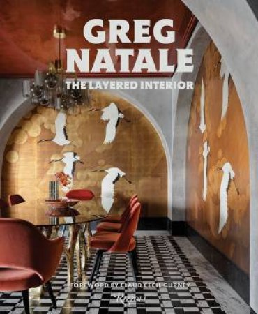 The Layered Interior by Greg Natale & Claud Gurney