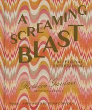 A Screaming Blast