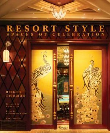 Resort Style by Roger Thomas & Jonah Lehrer & Cindy Allen & Christopher Knight