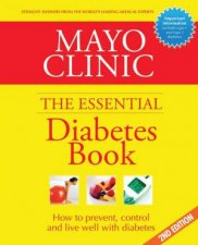 Mayo Clinic Essential Book of Diabetes