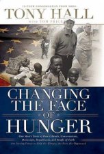 Changing The Face Of Hunger