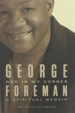 God In My Corner A Spiritual Memoir