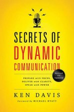 Secrets of Dynamic Communications