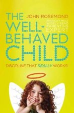 The WellBehaved Child