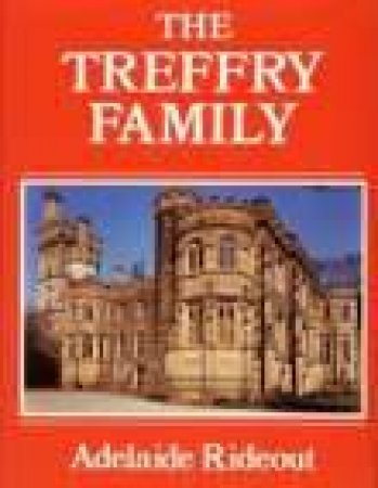 Treffry Family by ADELAIDE RIDEOUT