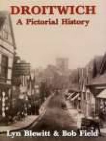 Droitwich by LYN BLEWITT