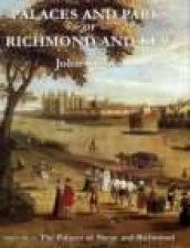 Palaces  Parks of Richmond  Kew Vol 1