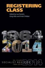 Registering Class 50 years of the Socialist Register 19642014