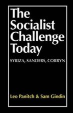 The Socialist Challenge Today