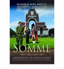 Major  Mrs Holts Somme Battlefield Guide to the Somme